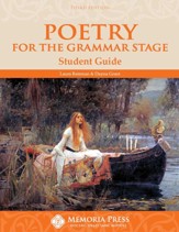 Poetry for the Grammar Stage Student Guide (3rd Edition)