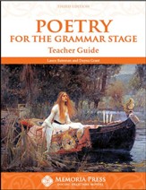 Poetry for the Grammar Stage Teacher Guide (3rd Edition)