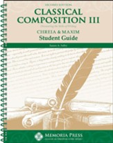 Classical Composition Book III, Student Book, Chreia/Maxim  Stage (2nd Edition)