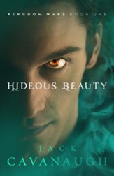Hideous Beauty: Kingdom Wars Series, Book One #1