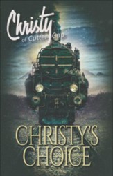 Christy's Choice: Christy of Cutter Gap Series #6