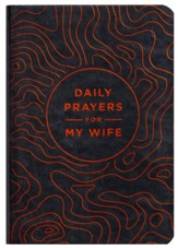 Daily Prayers for My Wife