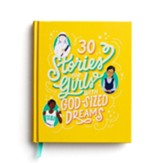 30 Stories Girl God-Sized Dream