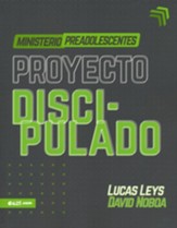 Proyecto discipulado - Ministerio de preadolescentes (Discipleship Project - Pre-teen Ministry)