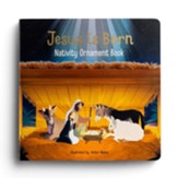 Jesus Is Born--Nativity Ornament Book