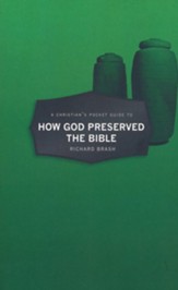 Christian's Pocket Guide to How God Preserved the Bible