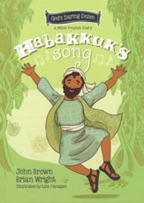 Habakkuk's Song: The Minor Prophets, Book 2