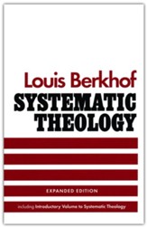 Systematic Theology, Expanded Edition