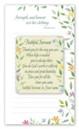 Strength and Honour are Her Clothing Faithful Servant Notepad with Magnet