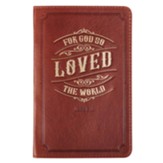 For God So Loved the World Handy Journal, Genuine Leather, Brown
