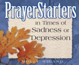 PrayerStarters in Times of Sadness or Depression / Digital original - eBook