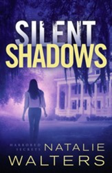 Silent Shadows #3