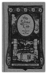 The Silver Cup and Other Stories for the Young