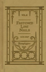 Fastened Like Nails Vol. 2