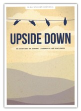 Upside Down Teen Devotional