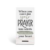 God Hears Your Heart, Tabletop Decor