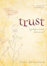 Trust: A Godly Woman's Adornment - eBook