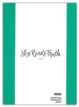 CSB She Reads Truth Bible--hardcover cloth over board, green (indexed)