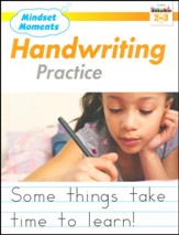 Mindset Moments: Handwriting  Practice, Grades 2-3