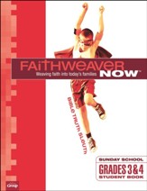 FaithWeaver NOW Grades 3-4 Student Book, Spring 2022