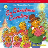 The Berenstain Bears Go Christmas Caroling