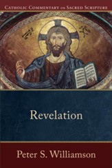 Revelation (Catholic Commentary on Sacred Scripture) - eBook