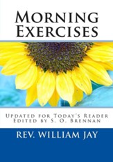 Morning Exercises: Updated for Today's Reader
