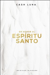 En Honor Al Espiritu Santo (In Honor of the Holy Spirit)