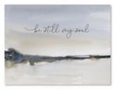 Be Still My Soul Canvas Wall Art