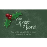 Christmas Scripture Cards, Christ is Born, Isaiah 9:6, Pack of 25