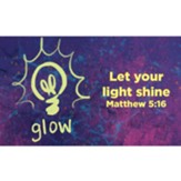 Children and Youth Scripture Cards, Glow, Matthew 5:16 Pack of 25