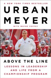 Above the Line: Lessons in Leadership and Life from a Championship Season - eBook