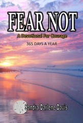 Fear Not: A Devotional for Courage