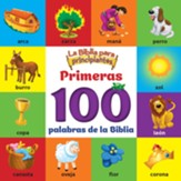 La Biblia para principiantes, primeras 100 palabras de la Biblia, Beginner's Bible First 100 Bible Words