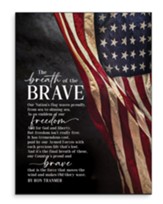The Breathe of the Brave Mounted Wall Art