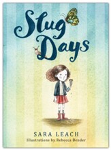 Slug Days