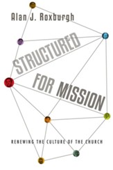 Structured for Mission: Renewing the Culture of the Church - eBook