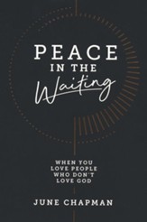 Peace in the Waiting