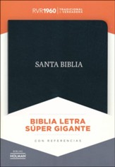 Biblia RVR 1960 Letra Super Gigante, Piel Fab. Negra, Ind.  (RVR 1960 Super Giant-Print Bible, Bon. Leather, Black, Ind.)