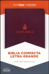 Biblia Compacta Letra Gde. RVR 1960, Piel Fab. Marron  (RVR 1960 Lge. Print Compact Bible, Bon. Leather, Brown)