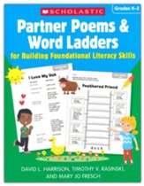 Partner Poems & Word Ladders for Building Foundational Literacy Skills: Grades K-2