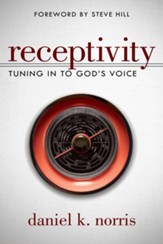 Receptivity: Tuning in to God's Voice - eBook