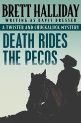 Death Rides the Pecos - eBook