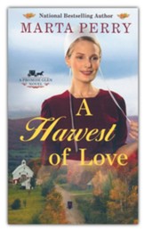 A Harvest of Love, A Novel