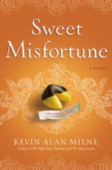 Sweet Misfortune: A Novel - eBook