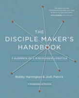 The Disciple-Maker's Handbook: Seven Elements of a Discipleship Lifestyle - eBook