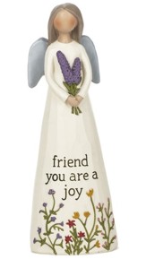 Friend, You Are a Joy Angel