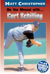 On the Mound with ... Curt Schilling - eBook
