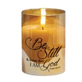 LED Candle, Be Still & Know, Psalm 46:10