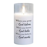 When You Pray God Listens, LED Candle